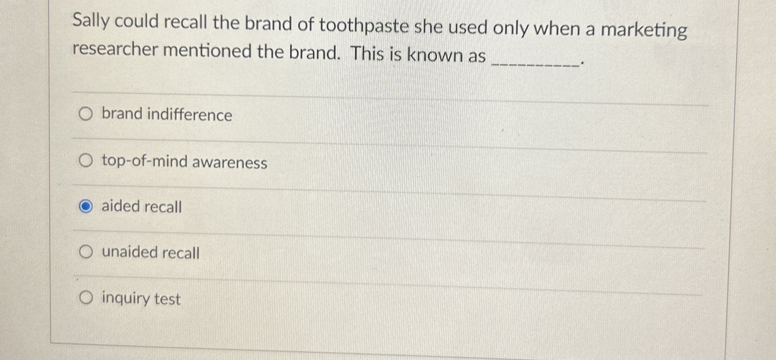 Solved Sally could recall the brand of toothpaste she used | Chegg.com