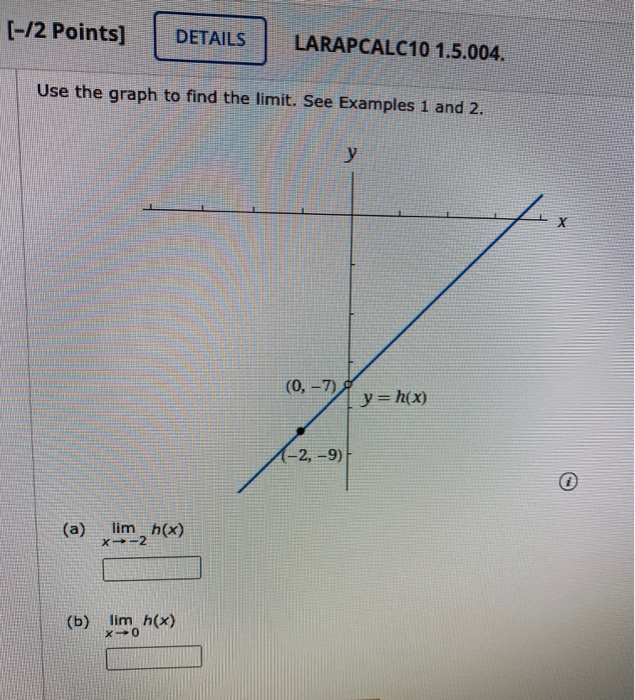 Solved [-12 Points] DETAILS LARAPCALC10 1.5.004. Use the | Chegg.com