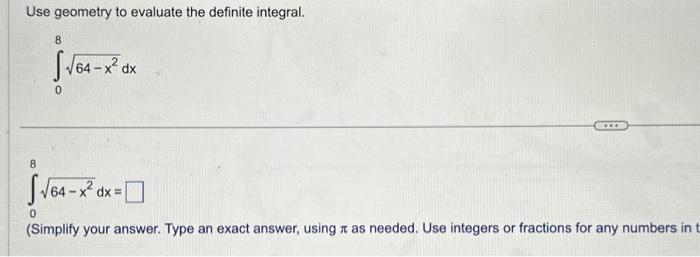 Solved Use geometry to evaluate the definite integral. | Chegg.com