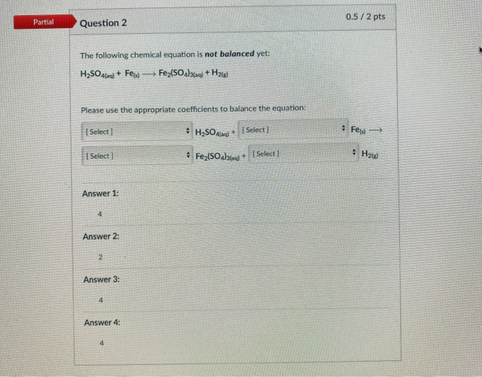 Solved 0.5/2 pts Partial Question 2 The following chemical | Chegg.com