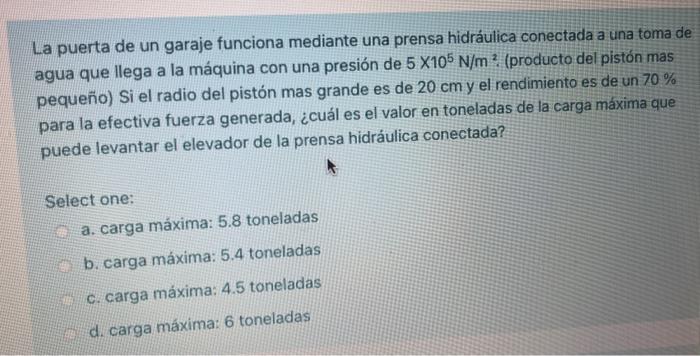 La puerta de un garaje funciona mediante una prensa hidráulica conectada a una toma de agua que llega a la máquina con una pr