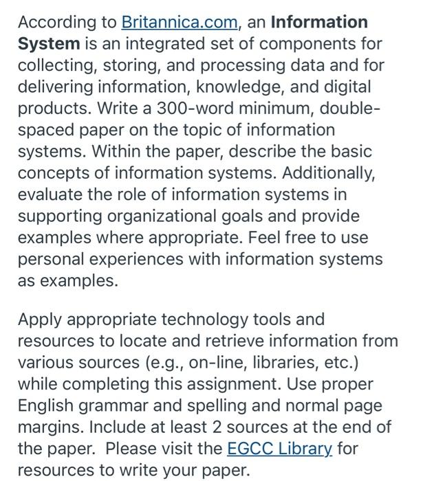 According to Britannica.com, an Information System is | Chegg.com