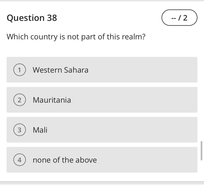 Solved Question 38 /2 Which country is not part of this Chegg com