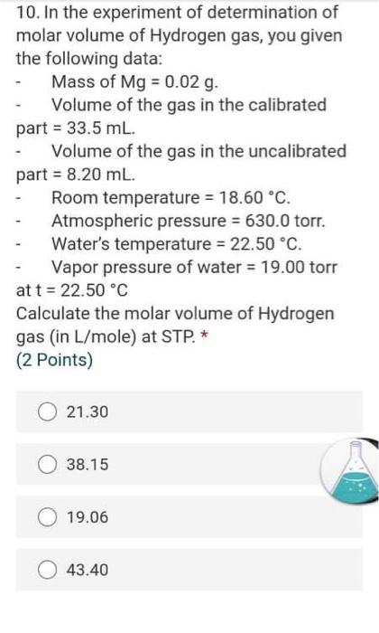 Solved 10. In The Experiment Of Determination Of Molar 