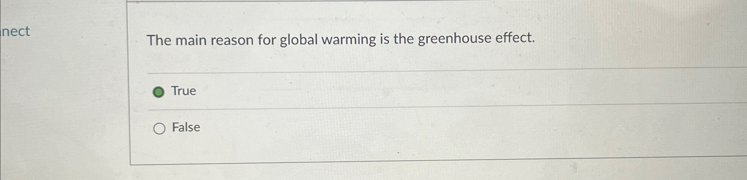 Solved The main reason for global warming is the greenhouse | Chegg.com