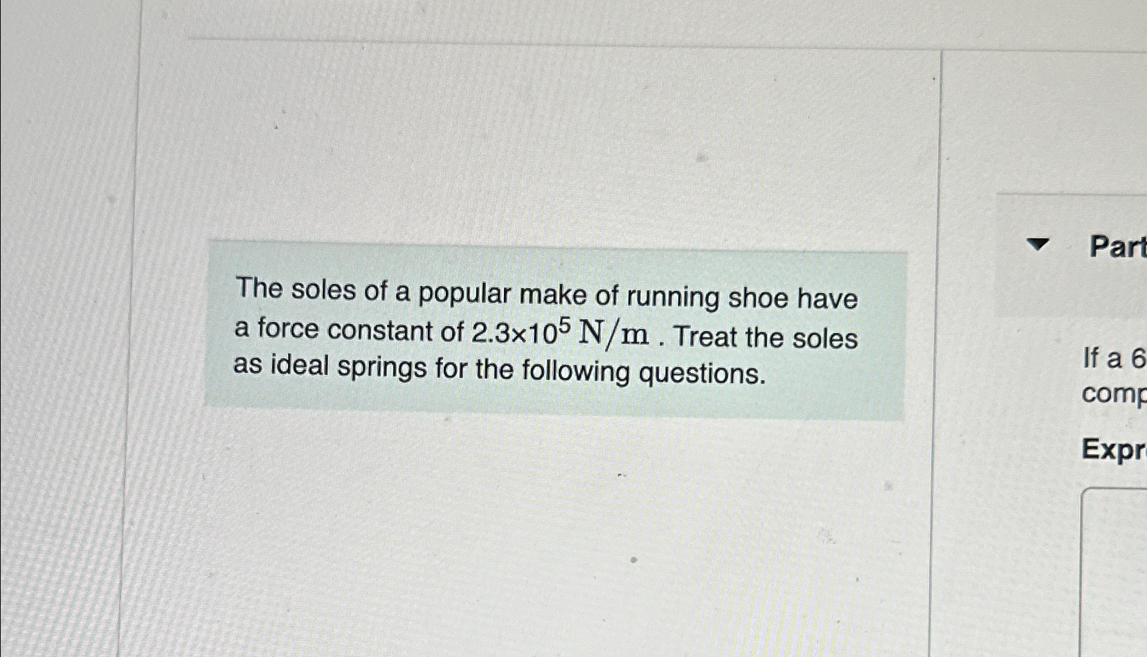 Solved The soles of a popular make of running shoe have a | Chegg.com