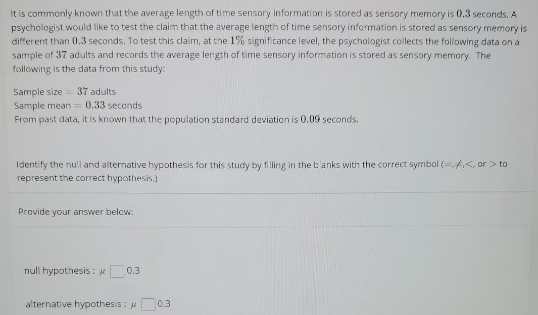Solved It is commonly known that the average length of time | Chegg.com