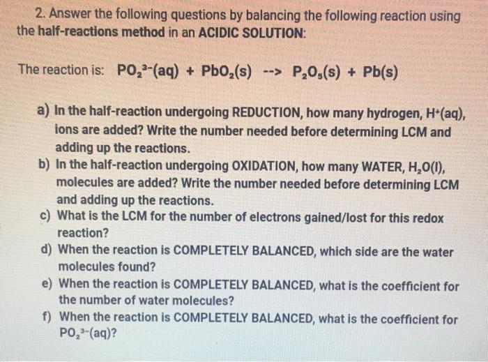 Solved 2. Answer the following questions by balancing the | Chegg.com