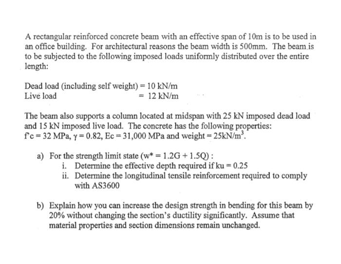 Solved A rectangular reinforced concrete beam with an | Chegg.com