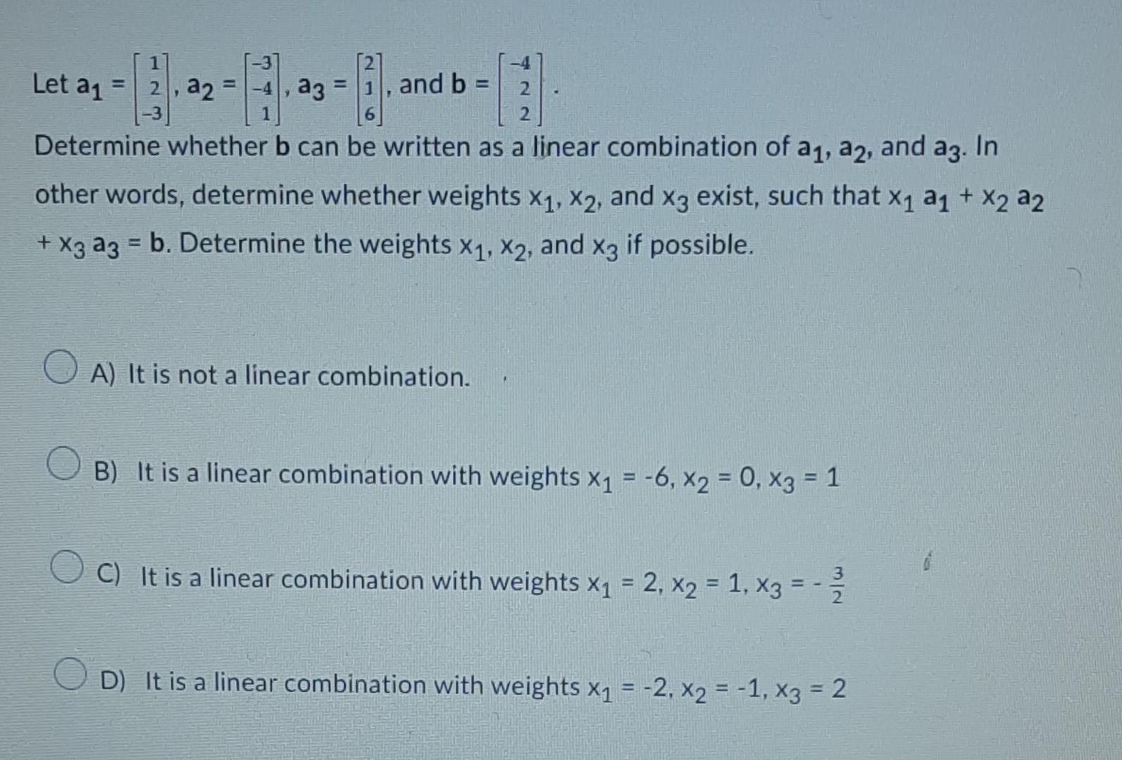 Solved Let A1 = And B 2, A2 = -4), A3 = - 2 2 Determine | Chegg.com