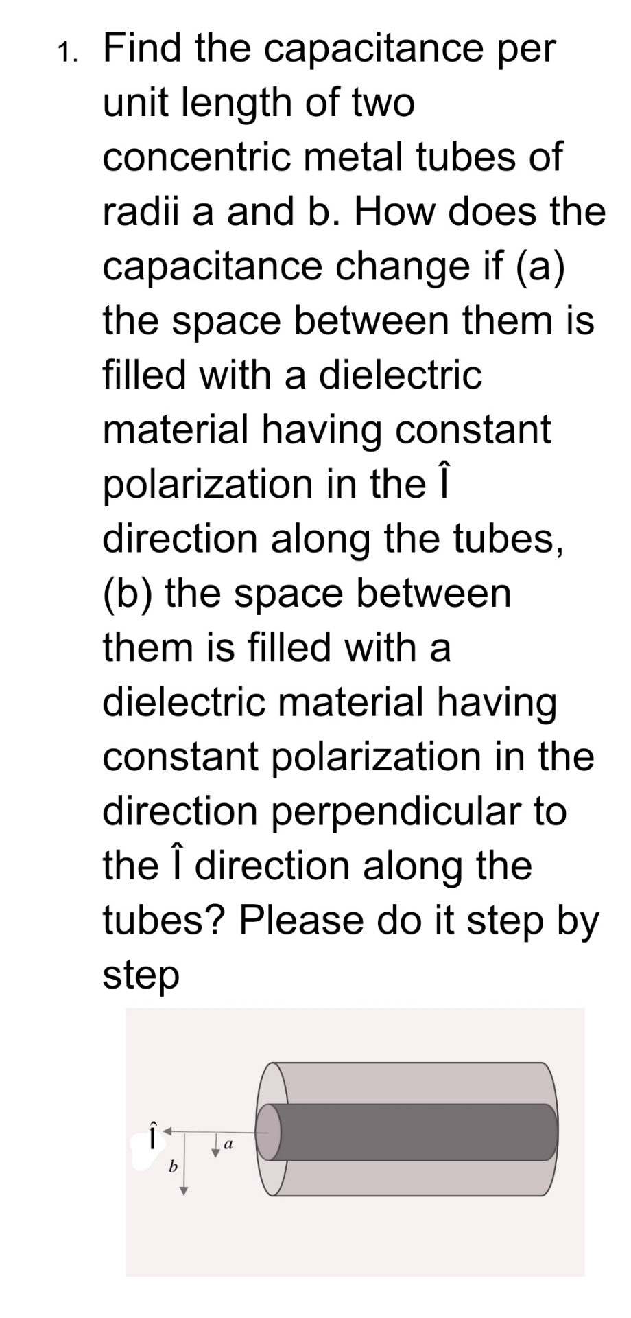Solved Find the capacitance perunit length of twoconcentric | Chegg.com