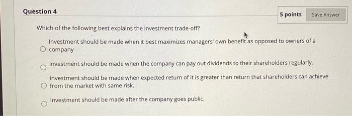 Solved Question 4 5 points Save Answer Which of the | Chegg.com