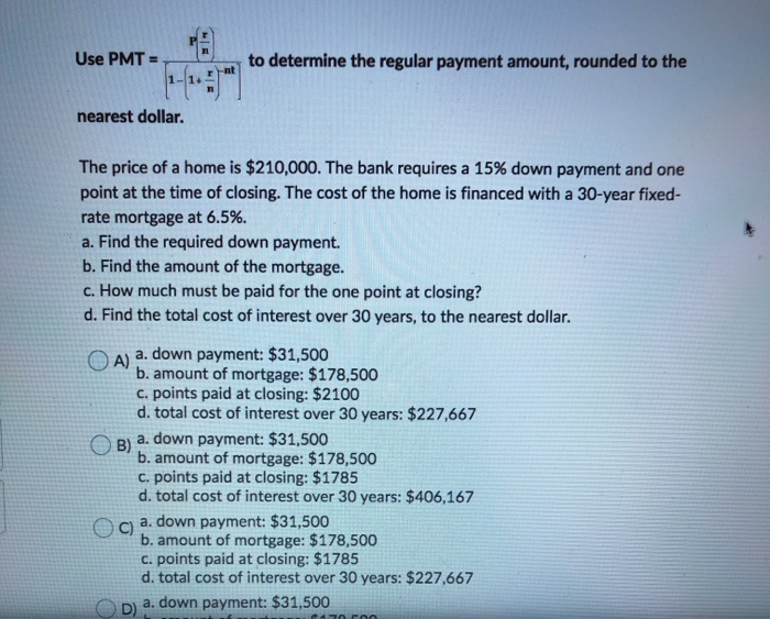 Solved Use PMT = To Determine The Regular Payment Amount, | Chegg.com