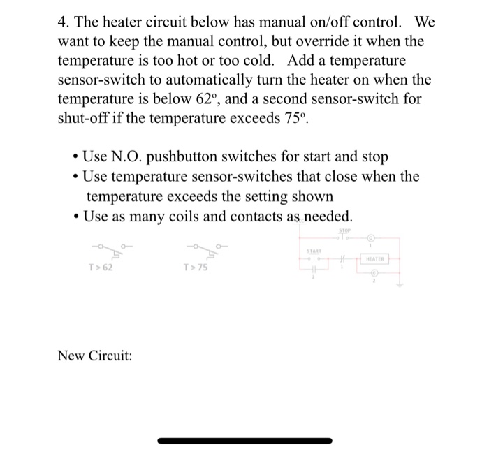 Solved 4. The heater circuit below has manual on/off | Chegg.com
