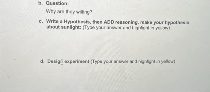 Solved 2. If the water hypothesis had been incorrect, it | Chegg.com