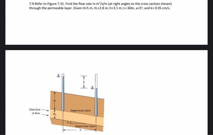 Solved 7.9 Refer to Figure 7.31. Find the flow rate in | Chegg.com