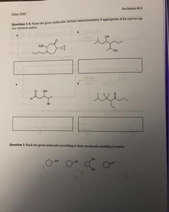 Solved Recitation #10 Chem 1205 Questions 1-4: Name the | Chegg.com