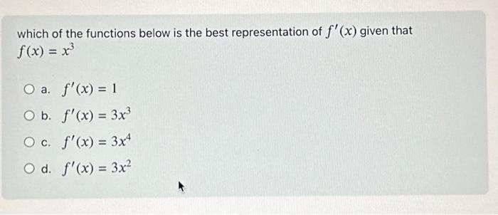 Solved Which Of The Functions Below Is The Best | Chegg.com