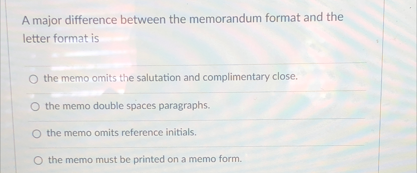 Solved A major difference between the memorandum format and