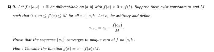 Solved 9. Let F:[a,b]→R Be Differentiable On [a,b] With | Chegg.com