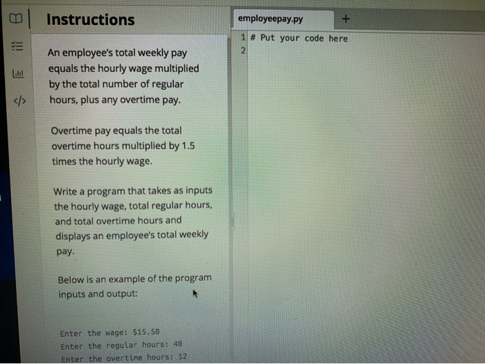 Solved B Instructions employeepay.py 1 # Put your code here | Chegg.com