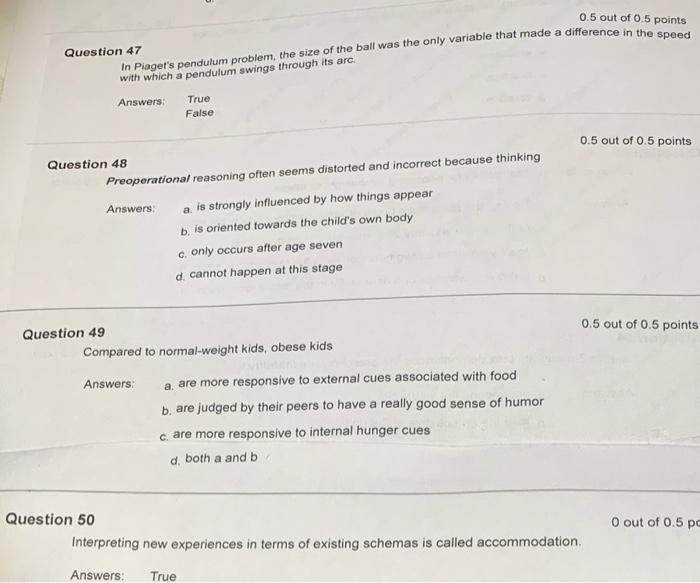 Solved 0.5 out of 0.5 points Question 47 In Piaget s Chegg