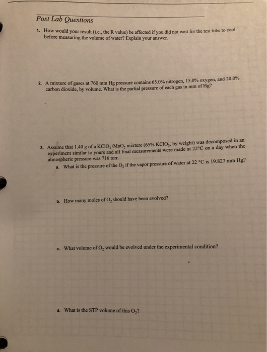 Solved Post Lab Questions 1. How would your result (i.e., | Chegg.com
