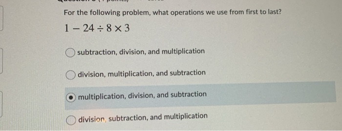 Solved For the following problem, what operations we use | Chegg.com