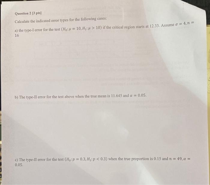 Solved Question 2 [3 pts] Calculate the indicated error | Chegg.com