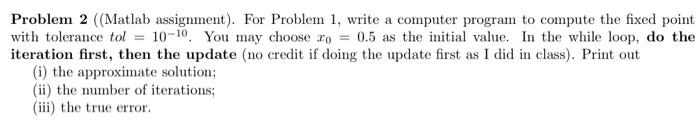 Solved Problem 2 ((Matlab Assignment). For Problem 1, Write | Chegg.com