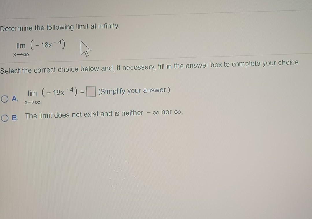 Solved Determine the following limit at infinity lim | Chegg.com