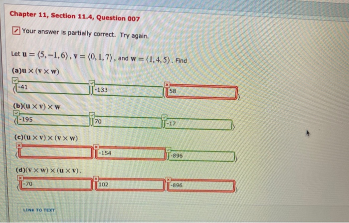 Solved Chapter 11, Section 11.4, Question 007 Your answer is | Chegg.com
