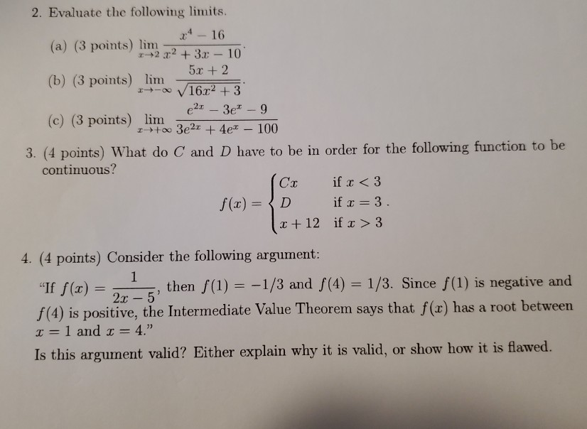 Solved 2. Evaluate the following limits. 16 (a) (3 points) | Chegg.com