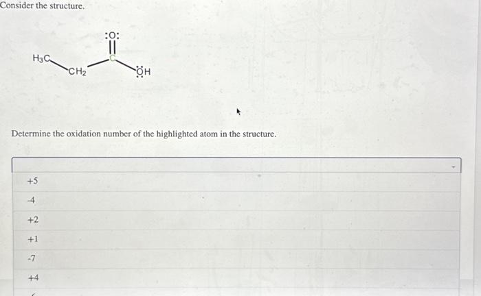 Solved Consider The Structure. Determine The Oxidation | Chegg.com