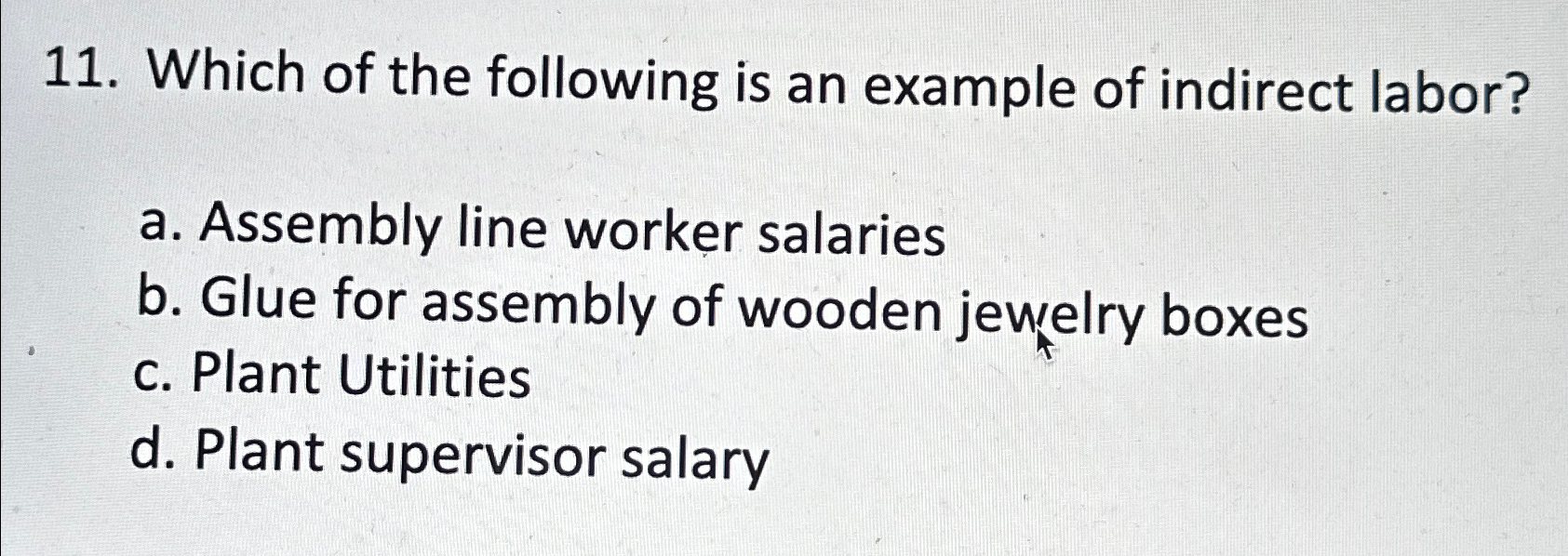 Solved Which of the following is an example of indirect | Chegg.com
