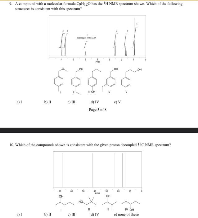 Solved 9. A compound with a molecular formula C9H12O has the | Chegg.com