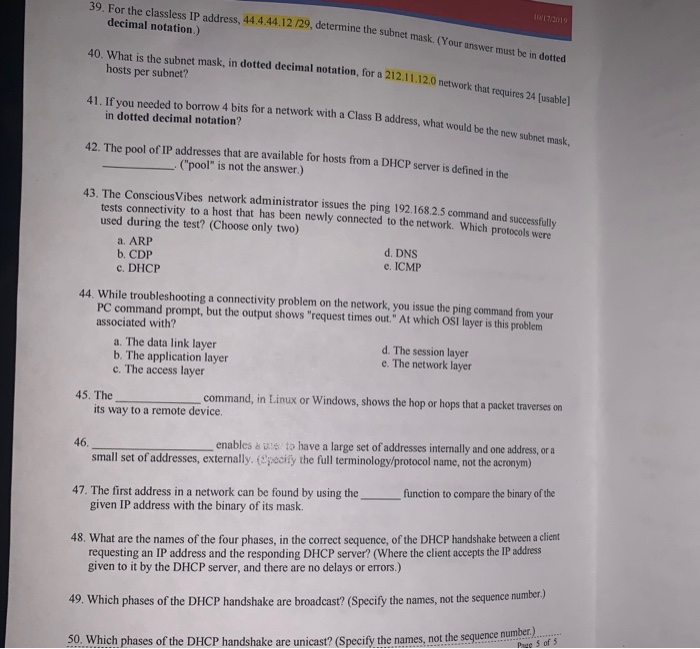 Solved 39. For the classless IP address, 44.4.44.12/29, | Chegg.com