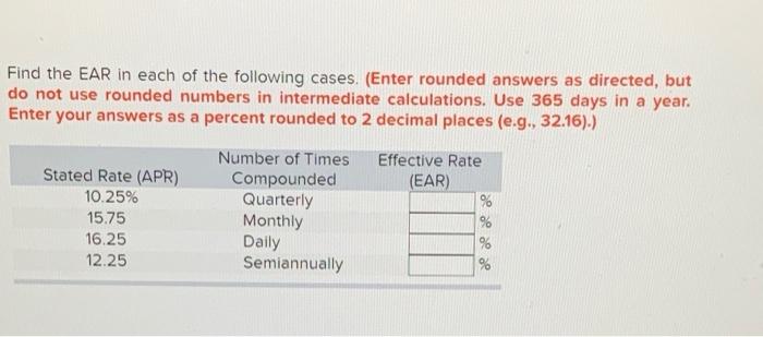 Solved Find the EAR in each of the following cases. (Enter | Chegg.com