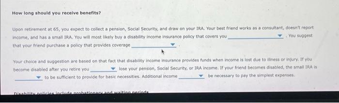 Solved 14. Disability income insurance provisions and costs