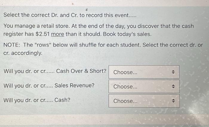 Solved Select the correct Dr. and Cr. to record this | Chegg.com