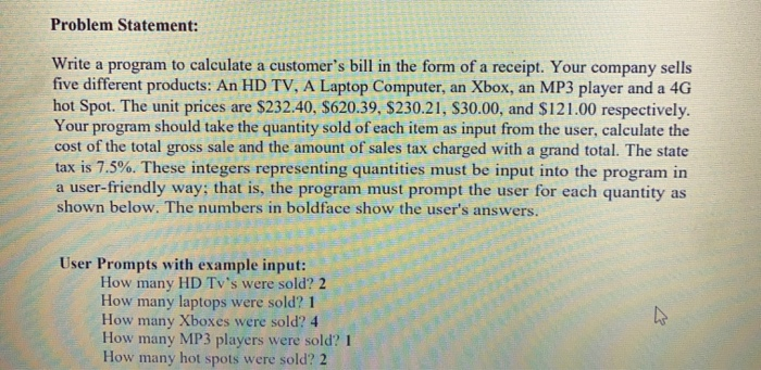 Solved Problem Statement: Write a program to calculate a | Chegg.com