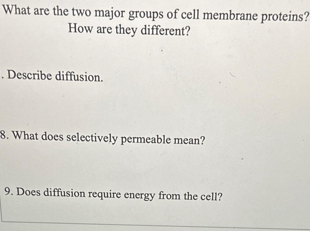 Solved What Are The Two Major Groups Of Cell Membrane Chegg