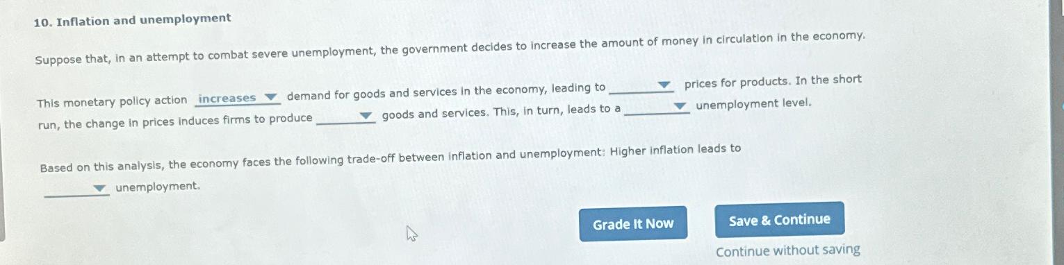 Solved Inflation And UnemploymentSuppose That, In An Attempt | Chegg.com