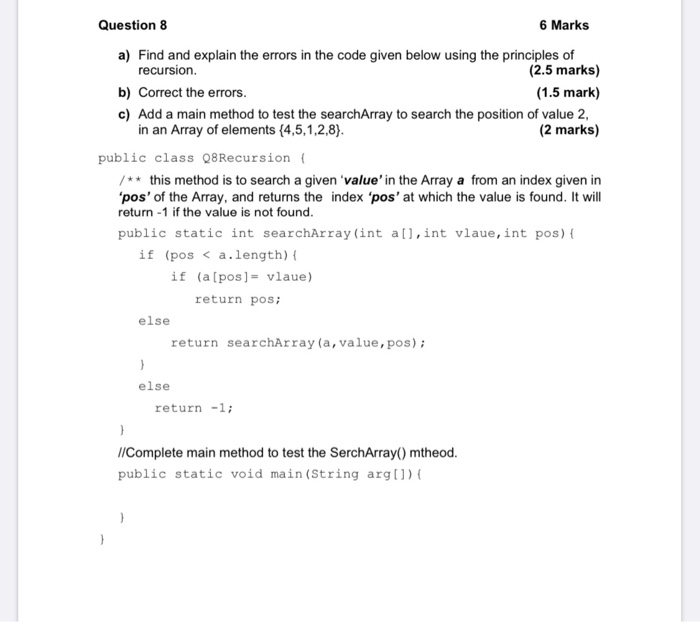 Solved Question 8 6 Marks a) Find and explain the errors in | Chegg.com