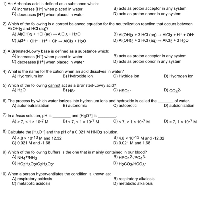 Solved 1) An Arrhenius acid is defined as a substance which: | Chegg.com