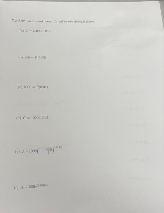 Solved 7.3 Solve for the unknown. Round to two decimal | Chegg.com