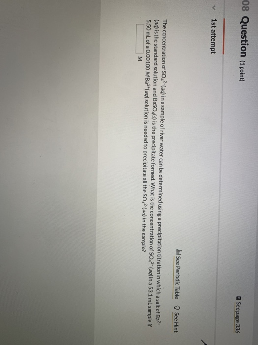Solved 08 Question (1 point) @ See page 336 1st attempt Il | Chegg.com