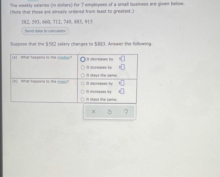 Solved The weekly salaries (in dollars) for 7 employees of a | Chegg.com
