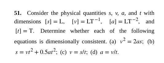 Solved 51 Consider The Physical Quantities S V A And Chegg Com