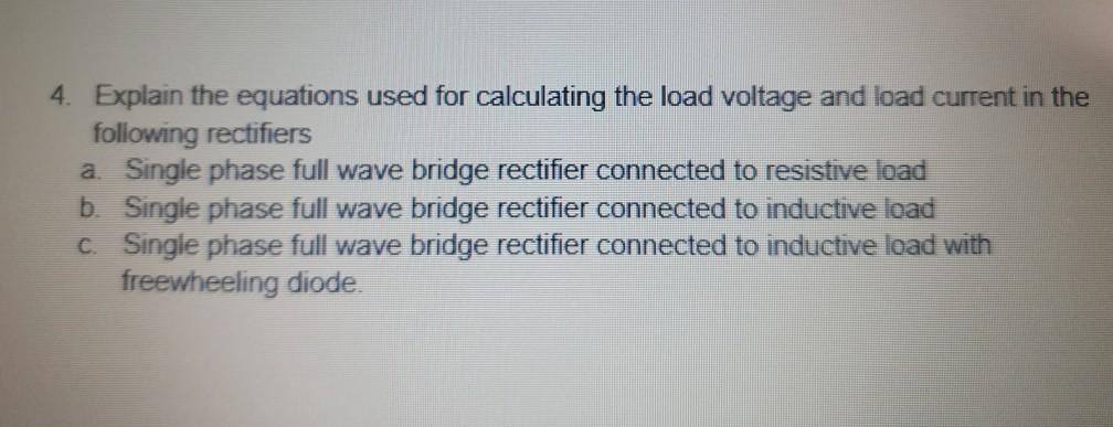 Solved 4. Explain the equations used for calculating the | Chegg.com